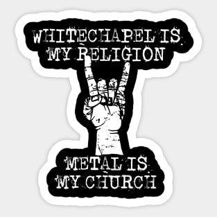 whitechapel my religion Sticker